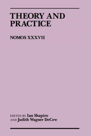 Theory and Practice Nomos XXXVII【電子書籍】