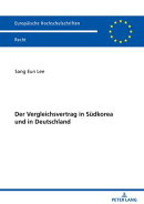 Der Vergleichsvertrag in Suedkorea und in Deutschland