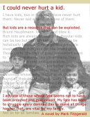 I Could Never Hurt a Kid