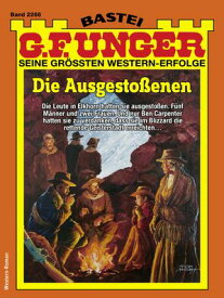 G. F. Unger 2268 Die Ausgesto?enen【電子書籍】[ G. F. Unger ]
