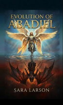 Evolution of Abadiel