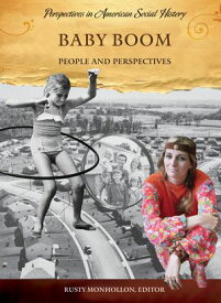 Baby Boom People and Perspectives【電子書籍】