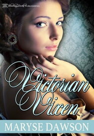 Victorian Vixen【電子書籍】[ Maryse Dawson ]