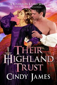 Their Highland Trust【電子書籍】[ Cindy James ]
