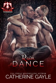 Rain Dance【電子書籍】[ Catherine Gayle ]