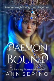 Daemon Bound【電子書籍】[ Ann Sepino ]