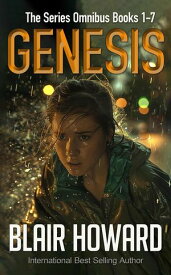 The Genesis Series Omnibus【電子書籍】[ Blair Howard ]