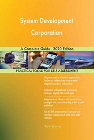 System Development Corporation A Complete Guide - 2020 Edition【電子書籍】[ Gerardus Blokdyk ]