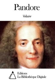 Pandore【電子書籍】[ Voltaire ]