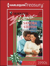 Gift Wrapped Dad【電子書籍】[ Sandra Steffen ]