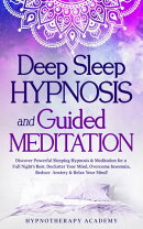 Deep Sleep Hypnosis and Guided Meditation