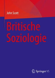 Britische Soziologie【電子書籍】[ John Scott ]
