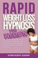 Rapid Weight Loss Hypnosis for Women