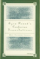 Ezra Pound's Confucian Translations