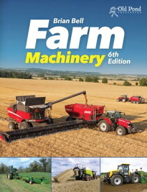 Farm Machinery【電子書籍】[ Brian Bell ]
