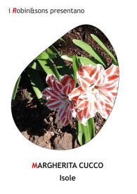 Isole【電子書籍】[ Margherita Cucco ]