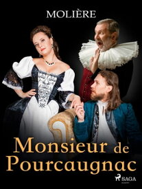 Monsieur de Pourcaugnac【電子書籍】[ Moli?re ]