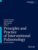 Principles and Practice of Interventional Pulmonology