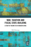 War, Taxation and Fiscal State-Building