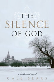 The Silence of God【電子書籍】[ Sears ]