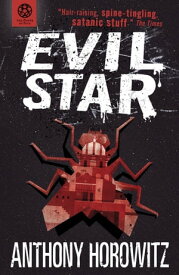 The Power of Five: Evil Star【電子書籍】[ Anthony Horowitz ]