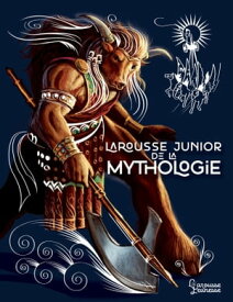 Larousse junior de la Mythologie【電子書籍】