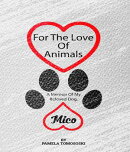 For the Love of Animals