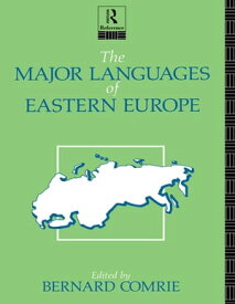The Major Languages of Eastern Europe【電子書籍】