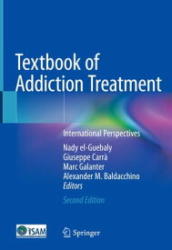 Textbook of Addiction Treatment International Perspectives【電子書籍】