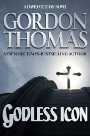 Godless Icon【電子書籍】[ Gordon Thomas ]