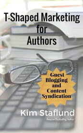 Guest Blogging and Content Syndication Mini Ebook【電子書籍】[ Kim Staflund ]