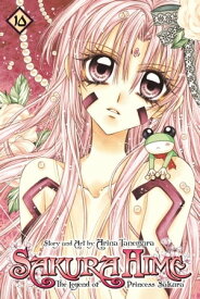 Sakura Hime: The Legend of Princess Sakura, Vol. 10 【電子書籍】[ Arina Tanemura ]
