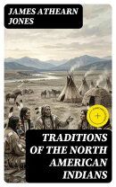 Traditions of the North American Indians