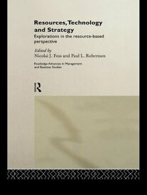 Resources, Technology and Strategy【電子書籍】