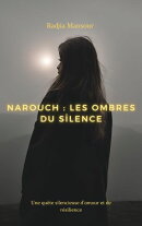 Narouch: les ombres du silences
