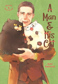A Man and His Cat 05【電子書籍】[ Umi Sakurai ]