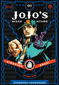 JoJo’s Bizarre Adventure: Part 3--Stardust Crusaders, Vol. 1【電子書籍】[ Hirohiko Araki ]