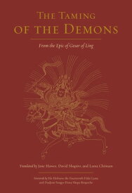 The Taming of the Demons From the Epic of Gesar【電子書籍】