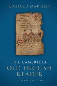 The Cambridge Old English Reader【電子書籍】[ Richard Marsden ]