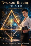 Dynamic Record primer with selected essays