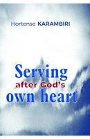 Serving after God's own heart
