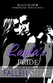 Layla's Pride Black Bliss, #5【電子書籍】[ Fallen Kittie ]