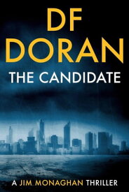 The Candidate【電子書籍】[ DF Doran ]