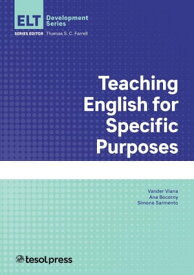 Teaching English for Specific Purposes【電子書籍】[ Ana Eliza Pereira Bocorny ]