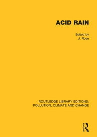 Acid Rain【電子書籍】[ J. Rose ]