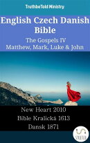 English Czech Danish Bible - The Gospels IV - Matthew, Mark, Luke & John