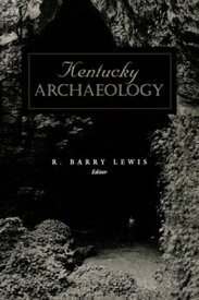 Kentucky Archaeology【電子書籍】