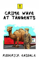 Crime Wave at Tangents