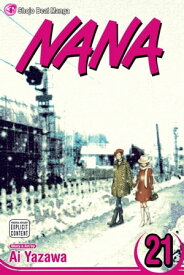 Nana, Vol. 21【電子書籍】[ Ai Yazawa ]