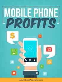 Mobile Phone Profits【電子書籍】[ Samantha ]
